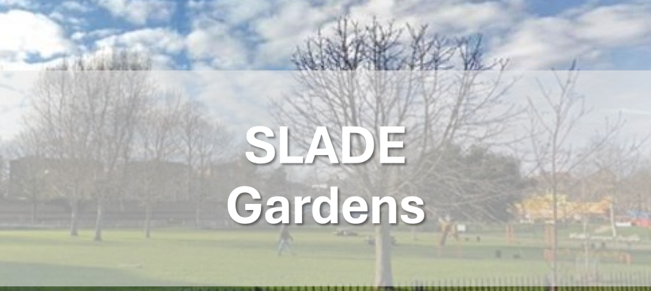 Slade Gardens PWT
