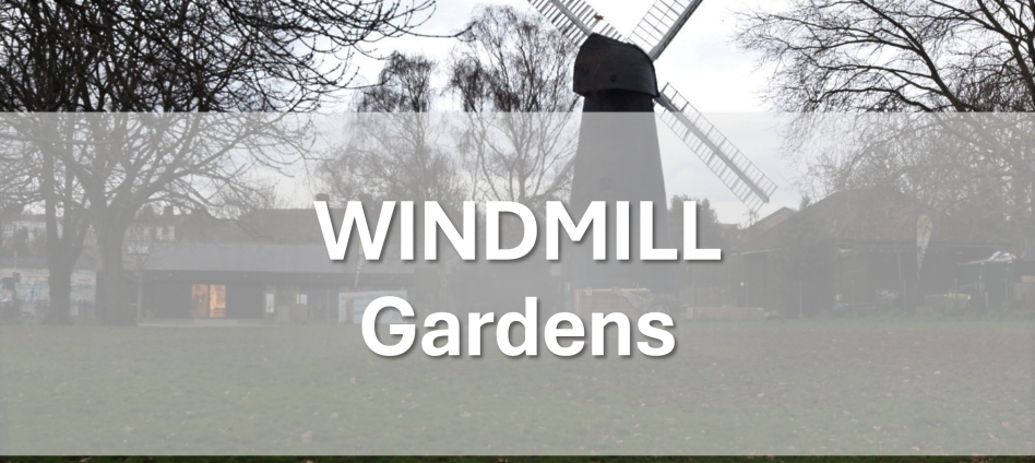 Windmill gardens PWT